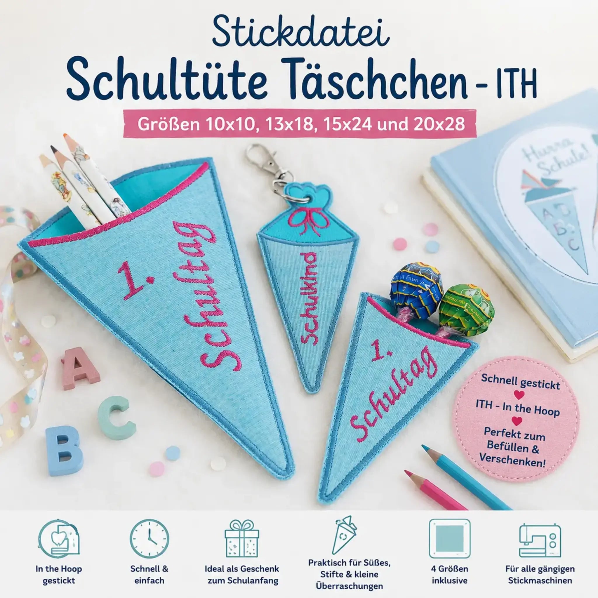 ITH Stickdatei Schultüte Täschchen – In-the-Hoop