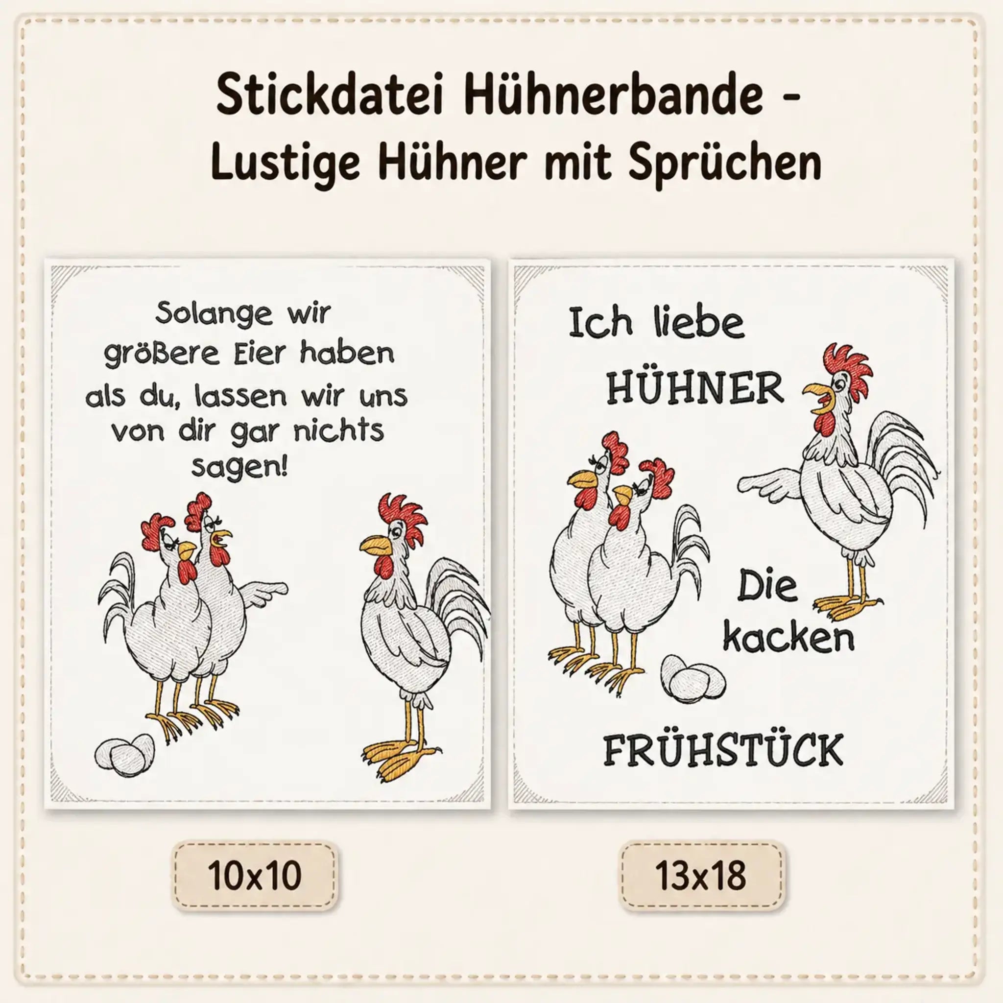 Stickdatei Hühnerbande - Lustige Hühner mit Sprüchen