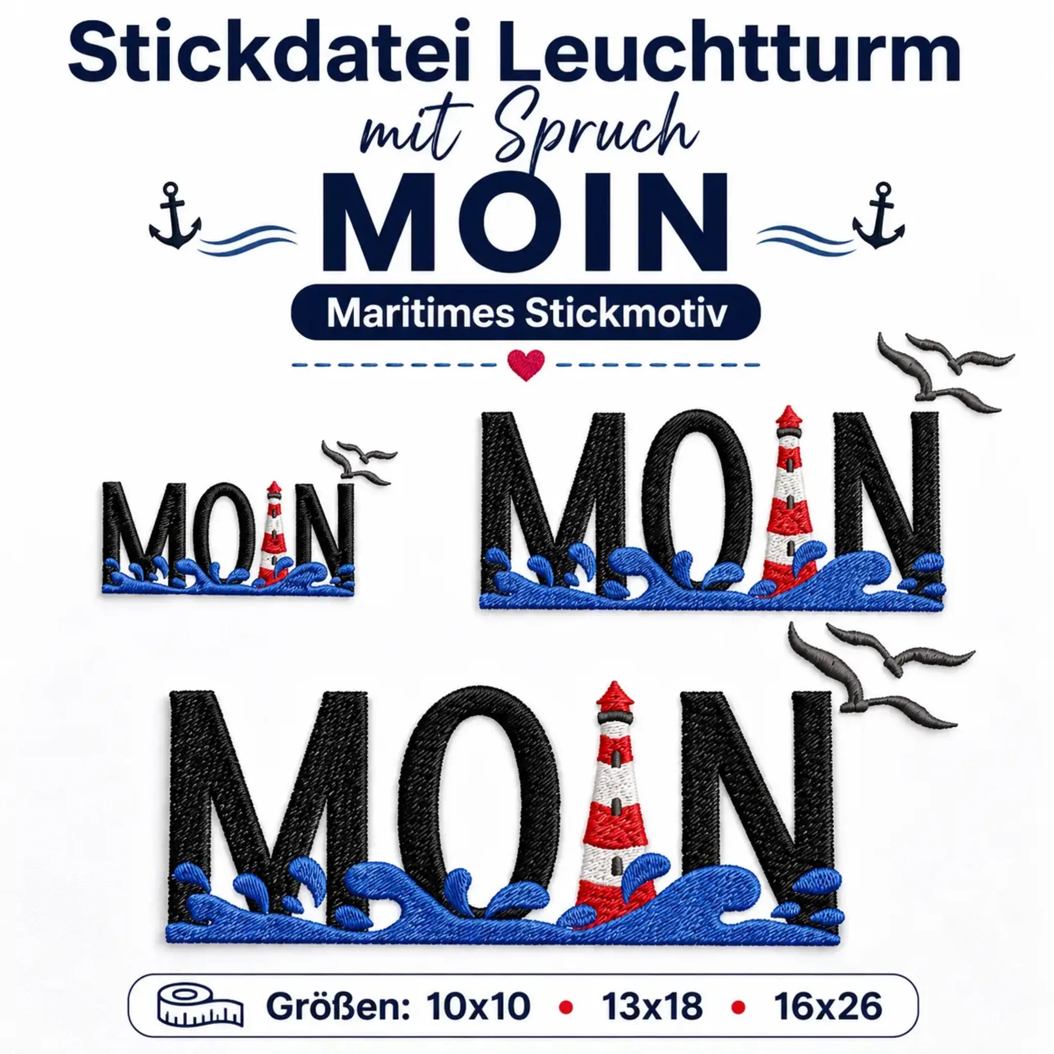 Stickdatei Leuchtturm mit Spruch MOIN – Maritimes Stickmotiv