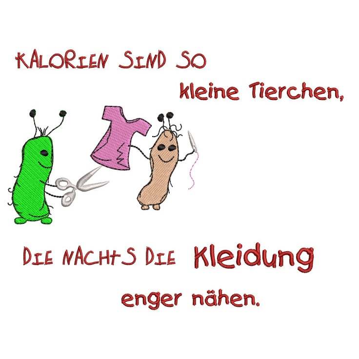 Stickdatei lustige Kalorien mit Spruch von stiXXie by lajana