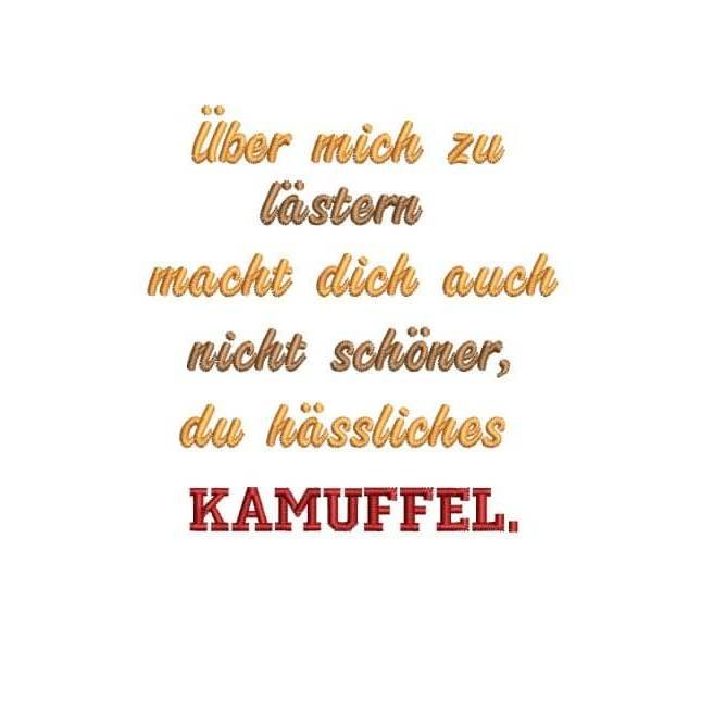 Stickdatei Sprüche Spruch Kamuffel von stiXXie by lajana