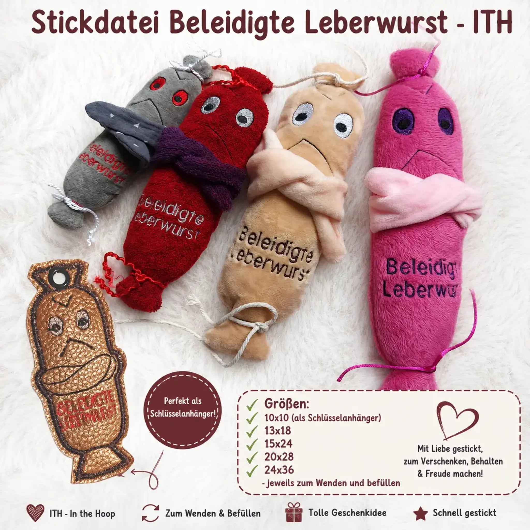 ITH Stickdatei Beleidigte Leberwurst