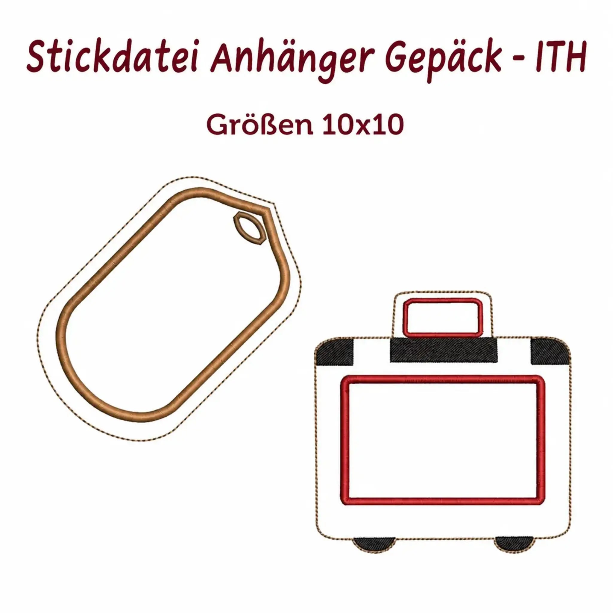 ITH Stickdatei Anhänger Gepäck