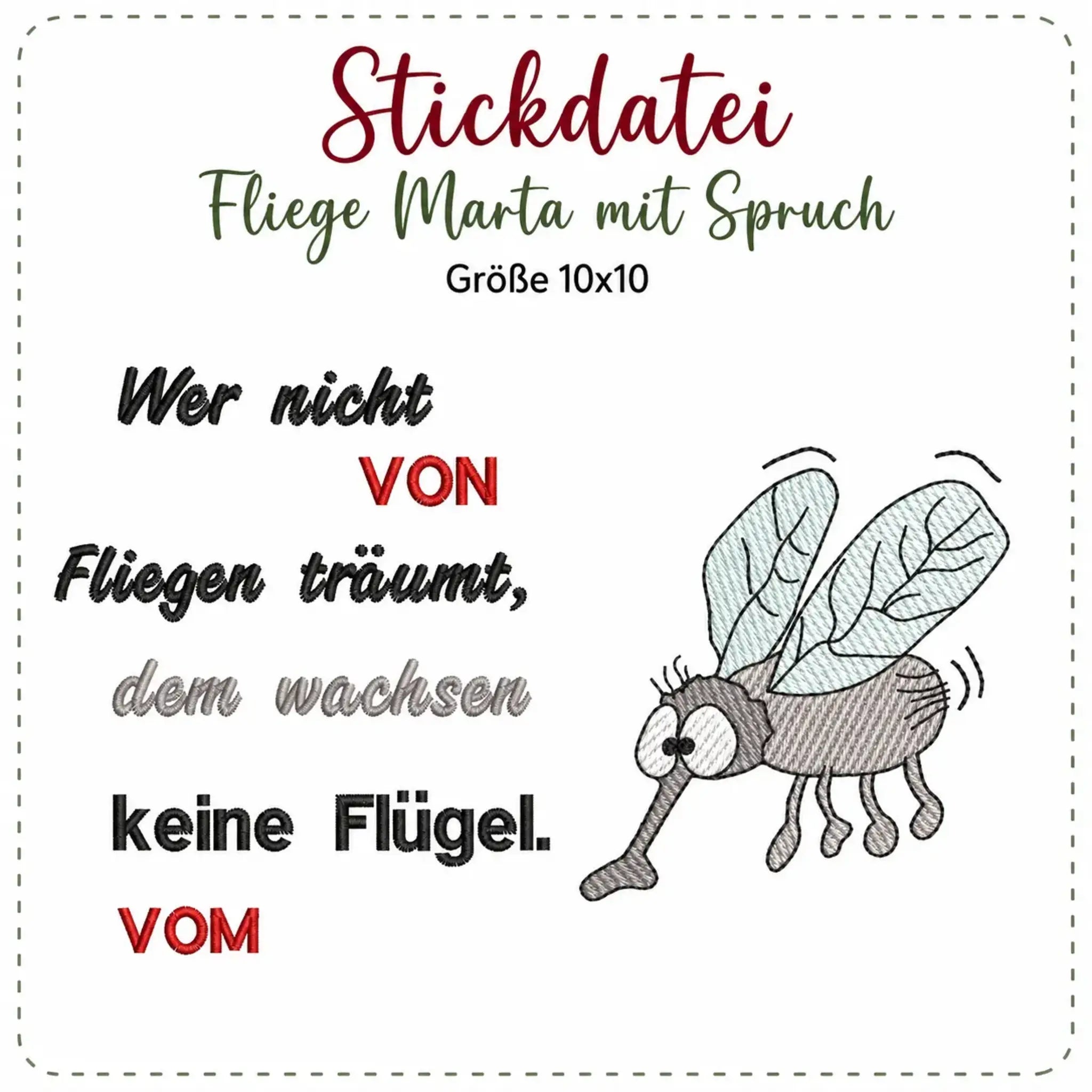 Fliege Marta Stickdatei mit Spruch – Lustig & Witzig