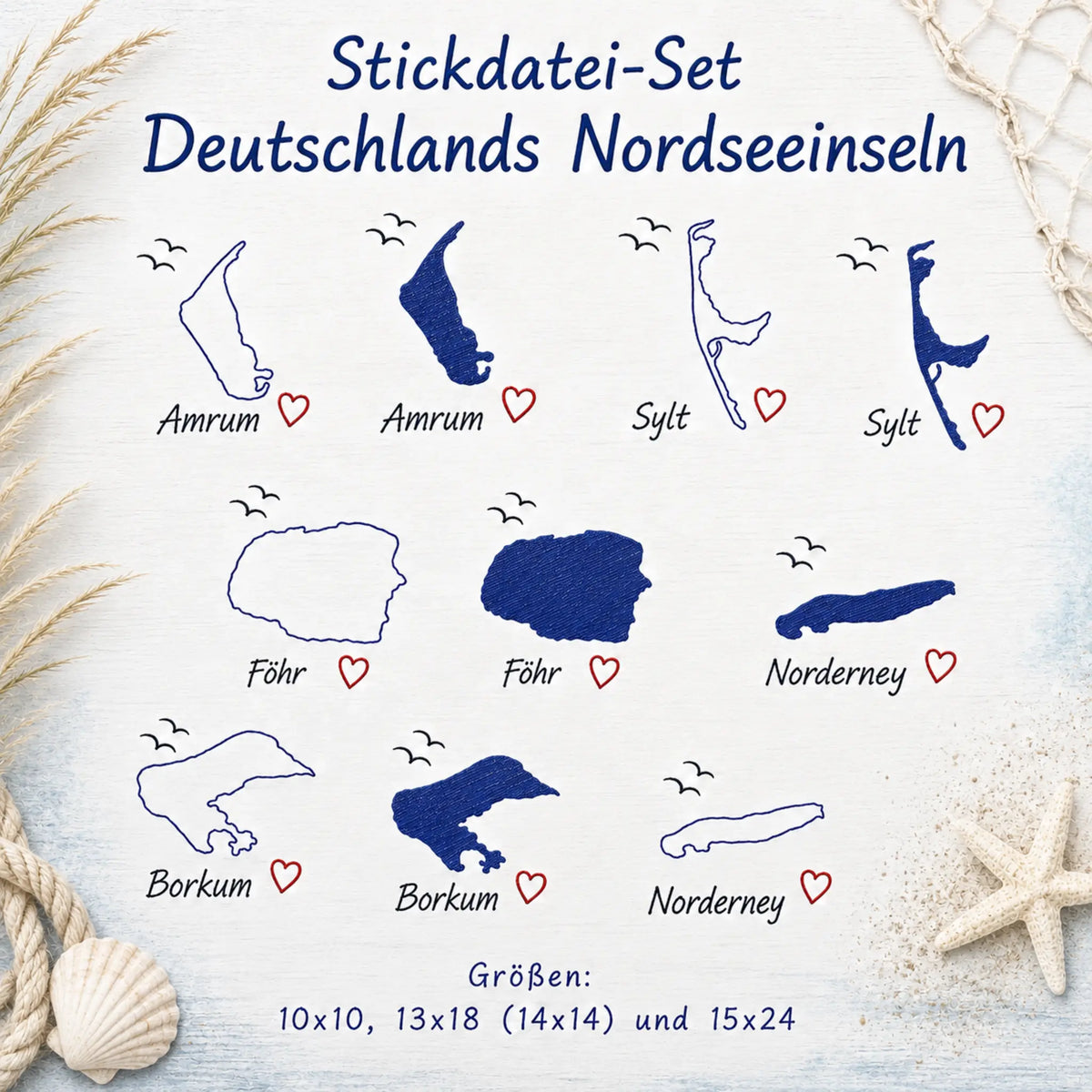 Stickdatei Deutschlands Nordseeinseln – Konturen & Vollstick