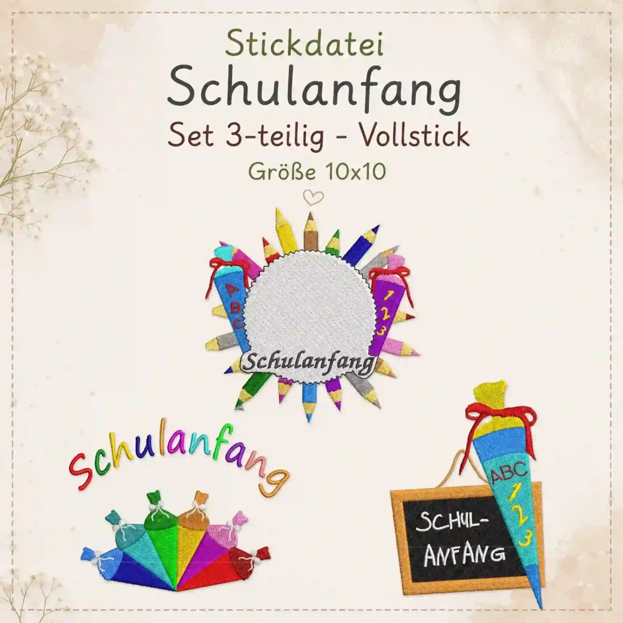 Stickdatei Schulanfang Set 3-teilig