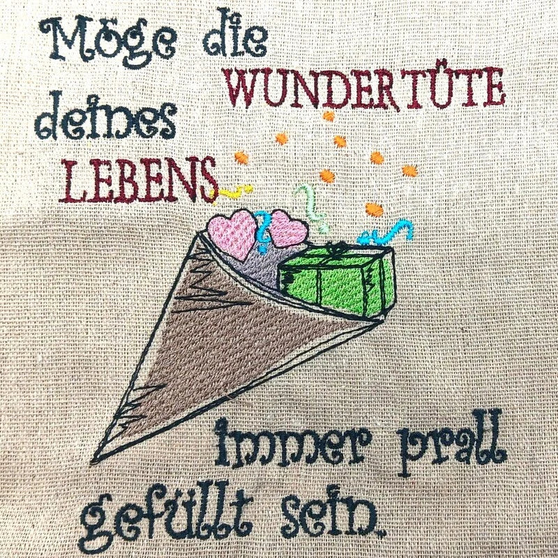 Stickdatei Wundertüte mit Spruch
