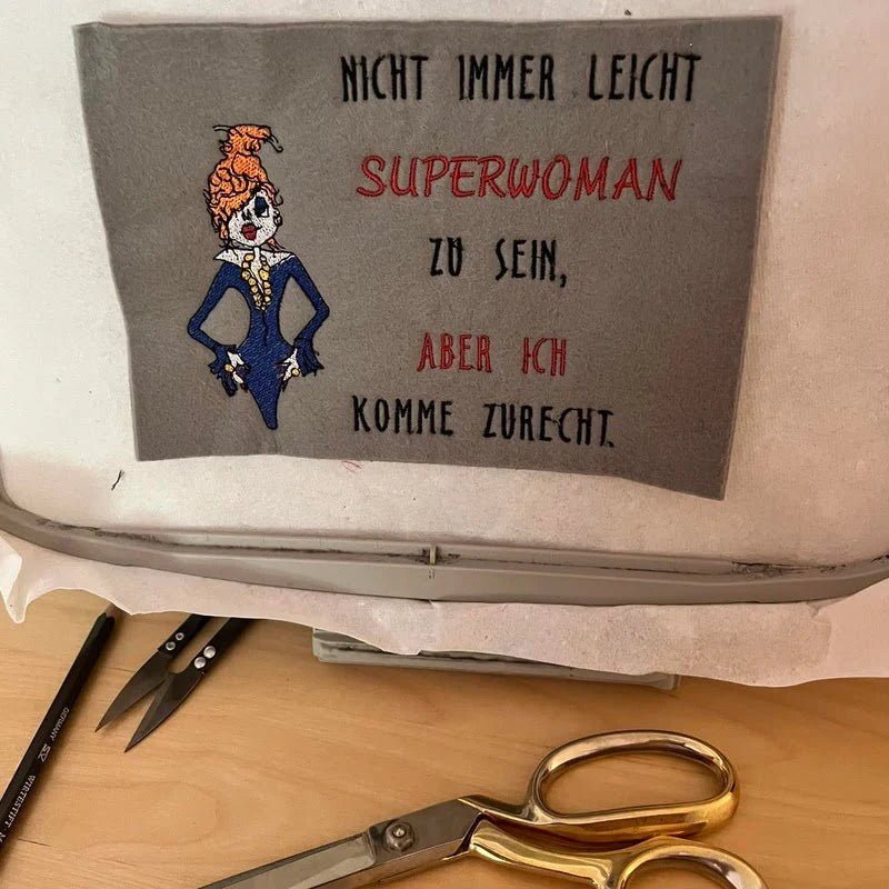 Stickdatei Superwoman mit Spruch von stiXXie by lajana
