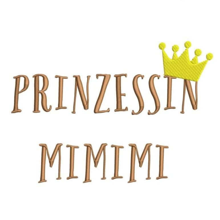 Stickdatei von stiXXie Stickdatei Spruch Prinzessin MIMIMI 10x10 13x18